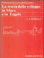La teoria dello sviluppo in Marx e Engels