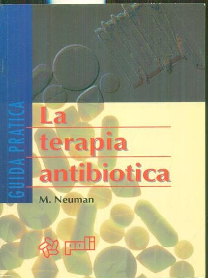 La terapia antibiotica - Maur Neuman - copertina