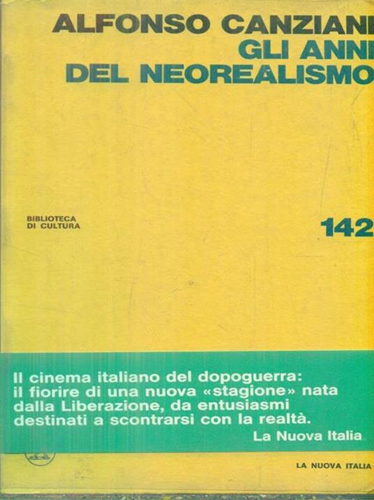 Gli anni del neorealismo - Alfonso Canziani - copertina