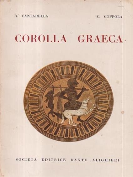 Corolla Graeca - R. Cantarella - copertina