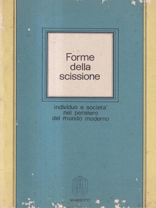 Forme della scissione - Giulio Severino - copertina