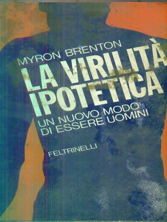 La virilità ipotetica - Myron Brenton - copertina