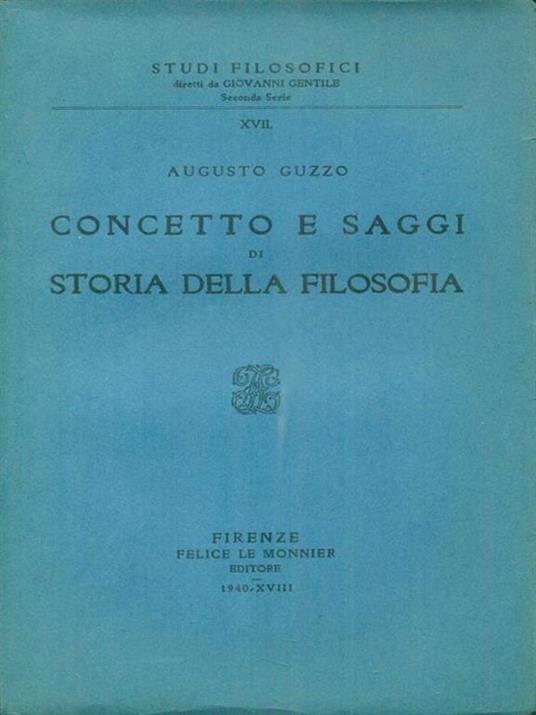 Concetto e saggi di storia della filosofia - Augusto Guzzo - copertina