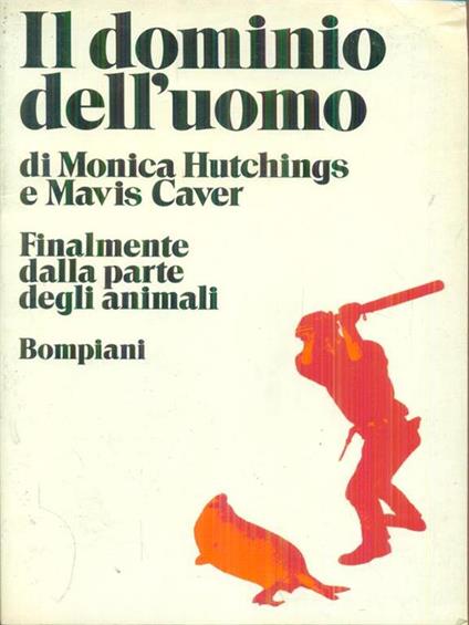 Il  dominio dell'uomo - M. Hutchings - copertina