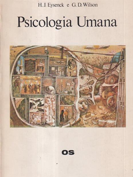 Psicologia umana - H.J. Eysenck - 2