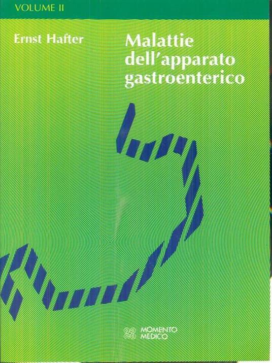 Malattie dell'apparato gastroenterico 2vv - Ernst Hafter - copertina