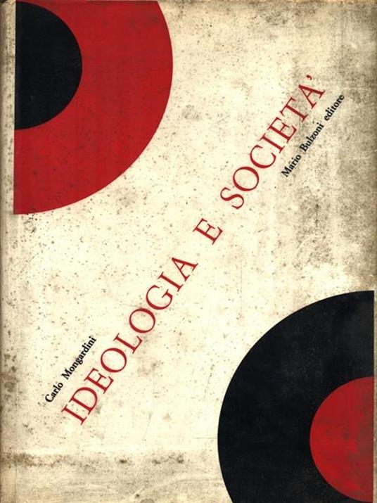 Ideologia e società - Carlo Mongardini - copertina