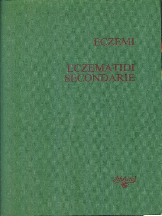 Eczemi. Eczematidi secondarie - copertina