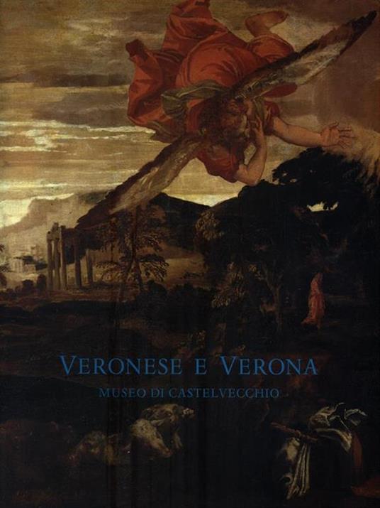 Veronese e Verona - Sergio Marinelli - copertina