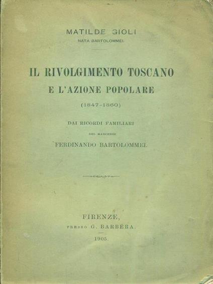 Il rivolgimento toscano e l'azione popolare - copertina