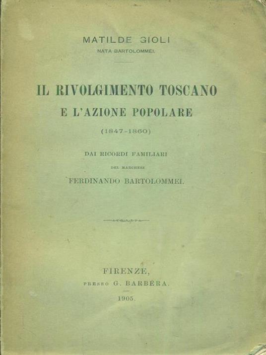 Il rivolgimento toscano e l'azione popolare - copertina