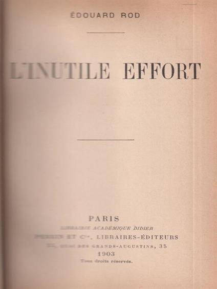 L' inutile Effort - Edouard Rod - copertina