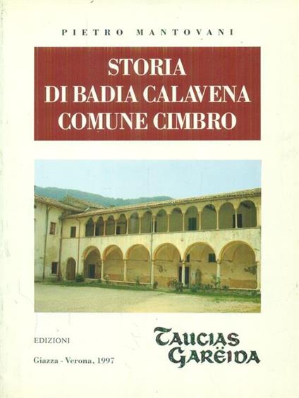 Storia di Badia Calavena comune Cimbro - copertina