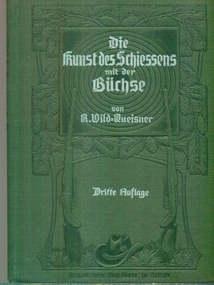 Die Kunst des Schiessens mit der Buchse - copertina