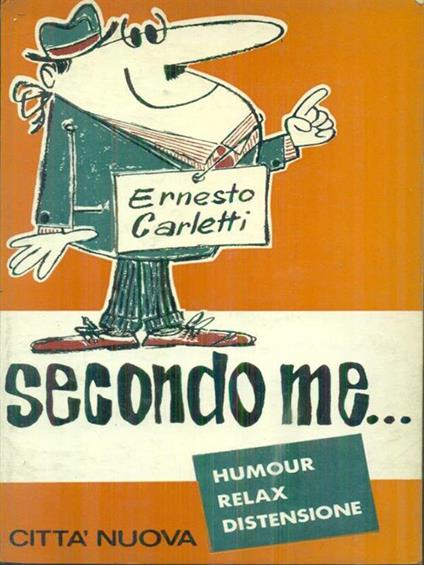   Secondo me.. - Ernesto Carletti - copertina