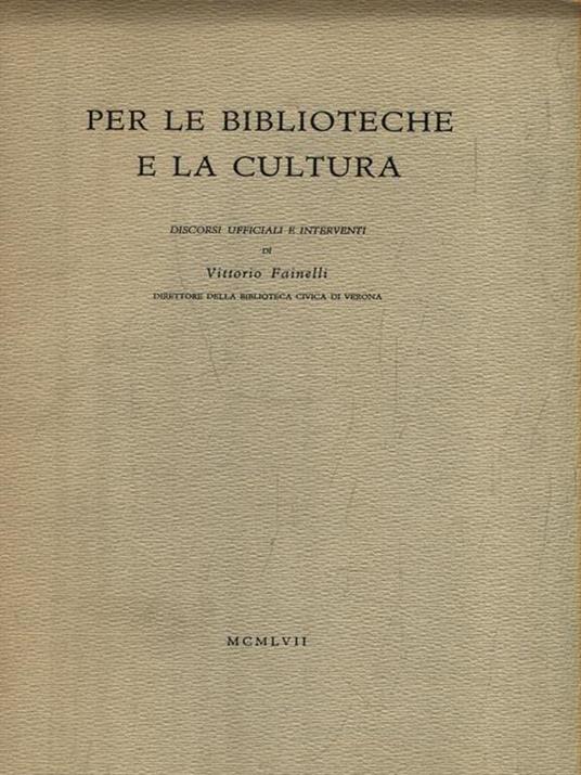   Per le Biblioteche e la Cultura - Vittorio Fainelli - copertina