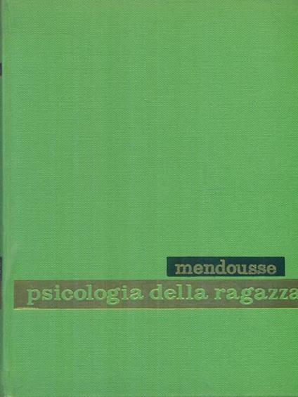 Psicologia della ragazza - Pietro Mendousse - copertina