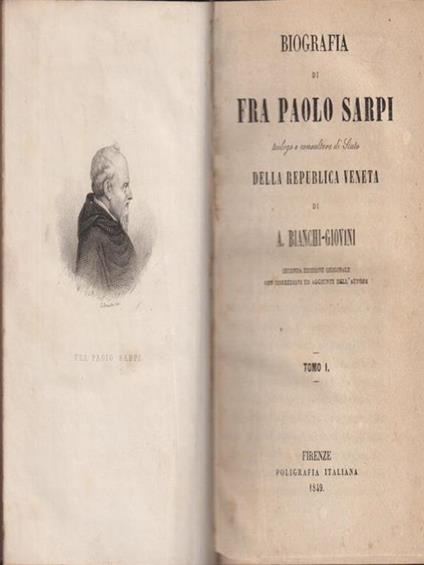 Biografia di Frà Paolo Sarpi 2 vv - Aurelio Angelo Bianchi Giovini - copertina