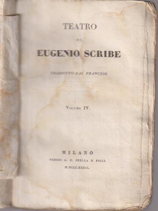 Teatro di Eugenio Scribe volume IV - Eugenio Scribe - copertina