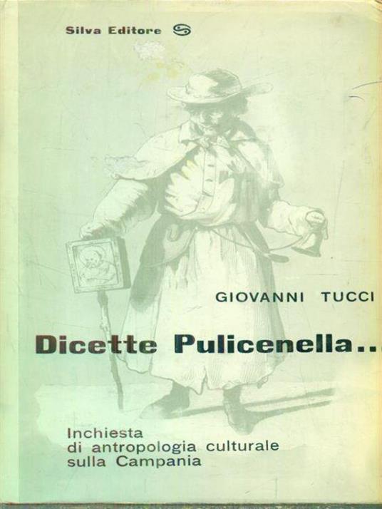 Dicette Pulicenella.. - Giovanni Tucci - copertina