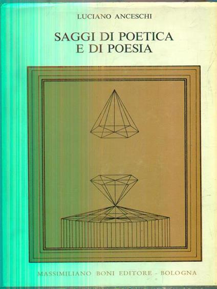 Saggi di poetica e di poesia - Luciano Anceschi - copertina