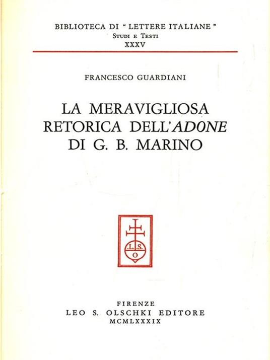 La meravigliosa retorica dell'adone di G. B. Marino - Francesco Guardiani - copertina