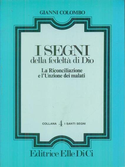 I segni della fedelta' di Dio - Gianni Colombo - copertina