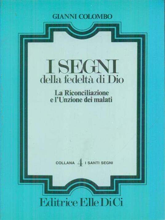 I segni della fedelta' di Dio - Gianni Colombo - copertina