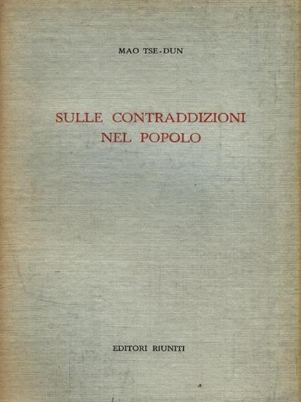 Sulle contraddizioni nel popolo - Tse-tung Mao - copertina