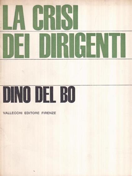 La crisi dei dirigenti - Dino Del Bo - copertina