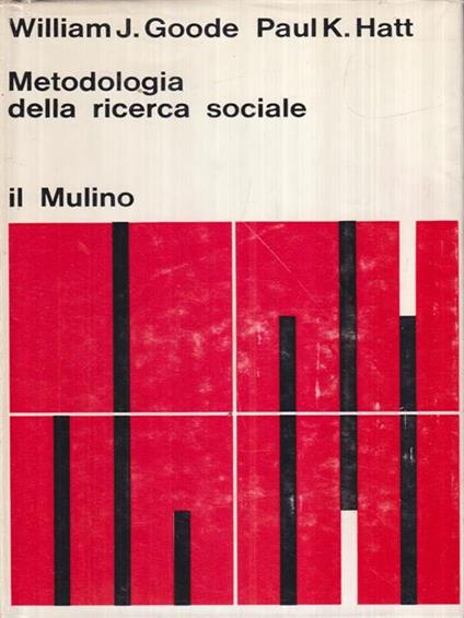   Metodologia della ricerca sociale - William J. Goode - copertina