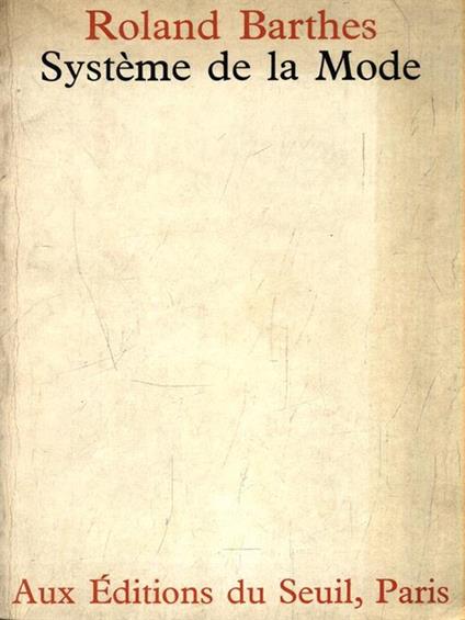 Système de la Mode - Roland Barthes - copertina