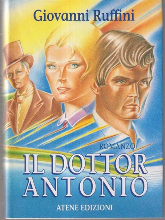 Il dottor Antonio - Giovanni Ruffini - copertina