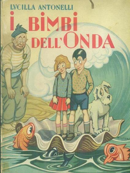 I bimbi dell'onda - Lucilla Antonelli - copertina