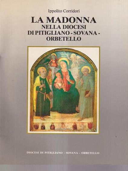 La Madonna nella diocesi di Pitigliano - Sovana - Orbetello - Ippolito Corridori - copertina