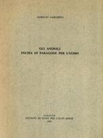 Gli animali pietra di paragone per l'uomo