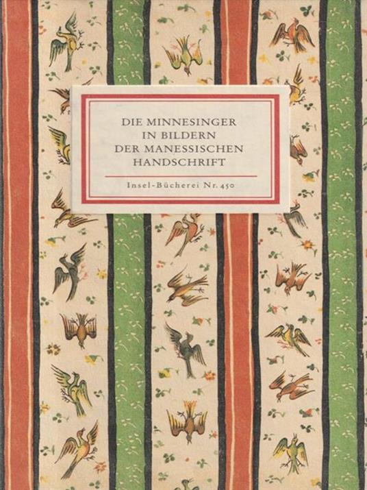 Die minnesinger in bildern der mannesischen handschrift -   - copertina