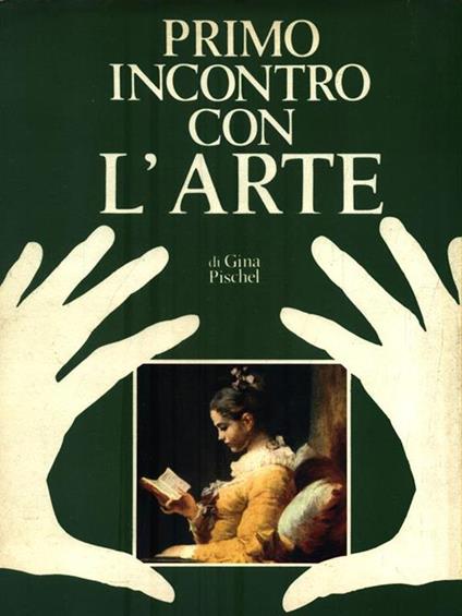 Primo incontro con l'Arte - Gina Pischel - copertina