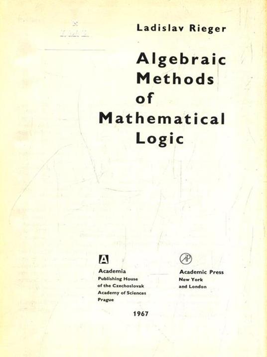   Algebraic Methods of Mathematical Logic - copertina