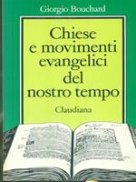   Chiese e movimenti evangelici del nostro tempo