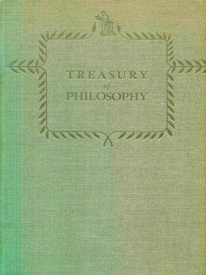 Treasury Of Philosophy - Dagobert D. Runes - copertina