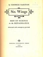 Six Wings: Men of Science in the Renaissance