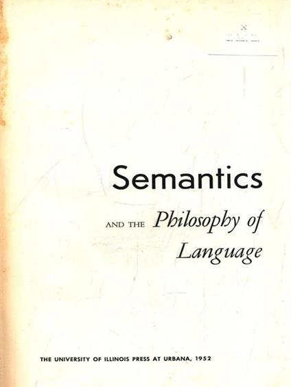 Semantics and the Philosophy of Language - Leonard Linsky - copertina