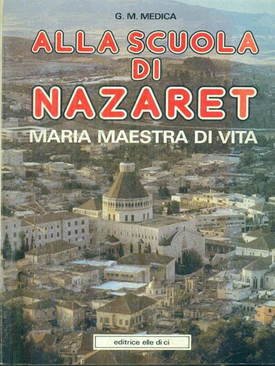   Alla scuola di Nazaret - G.M. Medica - copertina