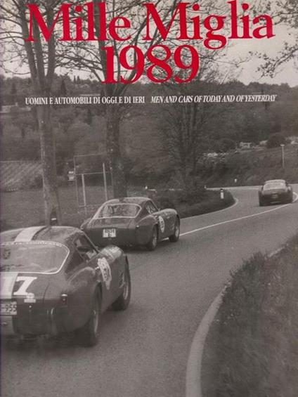 Mille Miglia 1989 - Pino Allievi - copertina