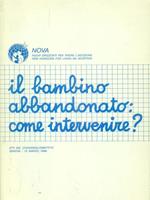 Il  bambino abbandonato: come intervenire?