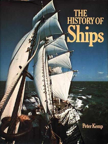 The History of Ships - Peter Kemp - copertina