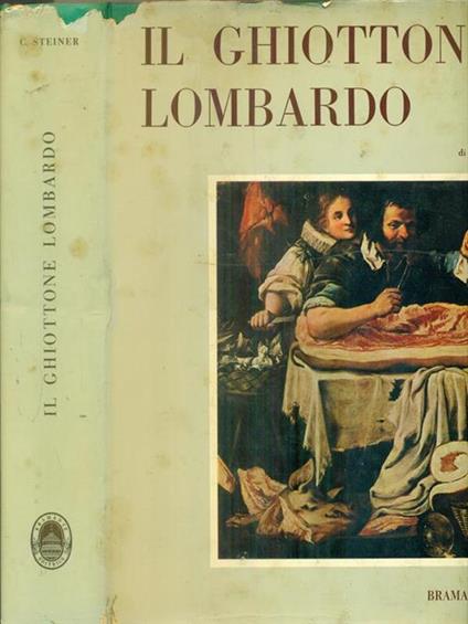 Il  ghiottone Lombardo - Carlo Steiner - copertina