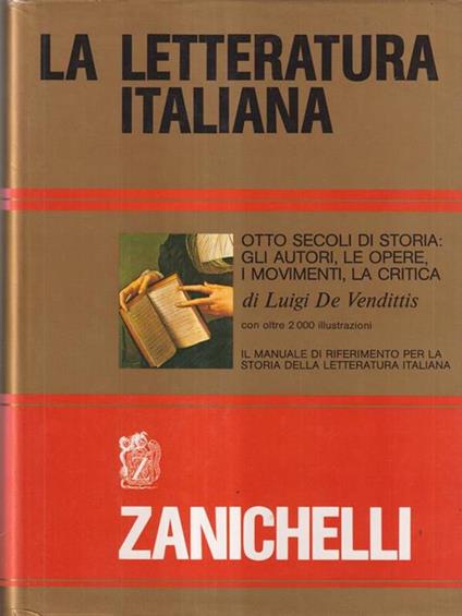   Otto secoli di storia. Gli autori, le opere, i movimenti - Luigi De Vendittis - copertina