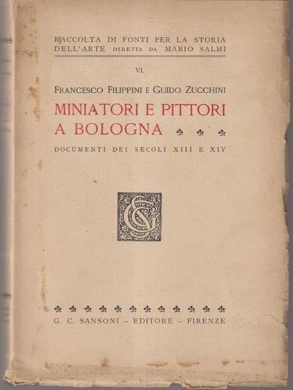   Miniatori e pittori a Bologna - Francesco Filippini - copertina